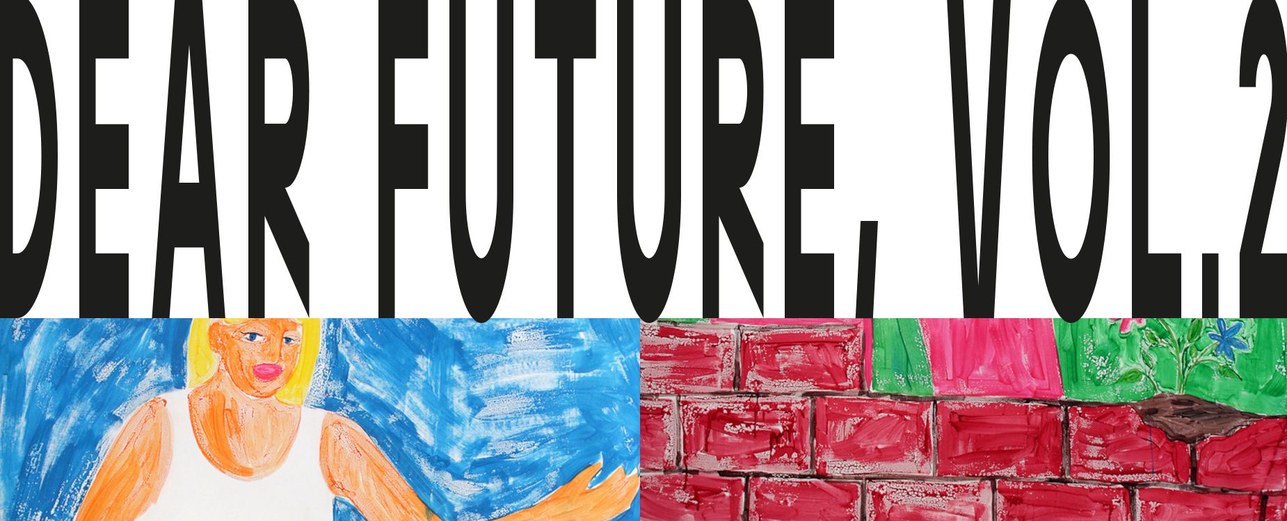 baner wystawy DEAR FUTURE