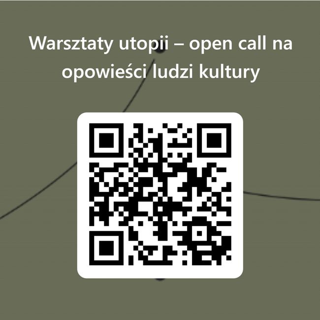 1 obraz w galerii artykułu Warsztaty utopii – open call na opowieści ludzi kultury