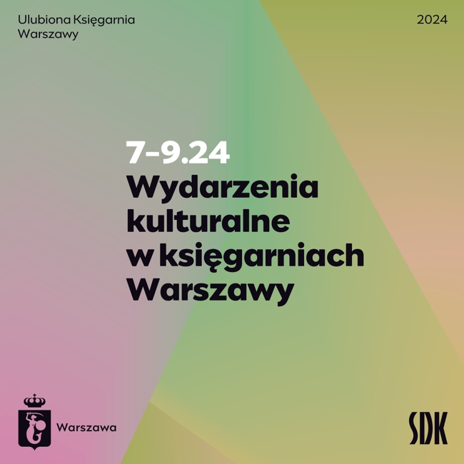 1 obraz w galerii artykułu WYDARZENIA KULTURALNE W KSIĘGARNIACH WARSZAWY