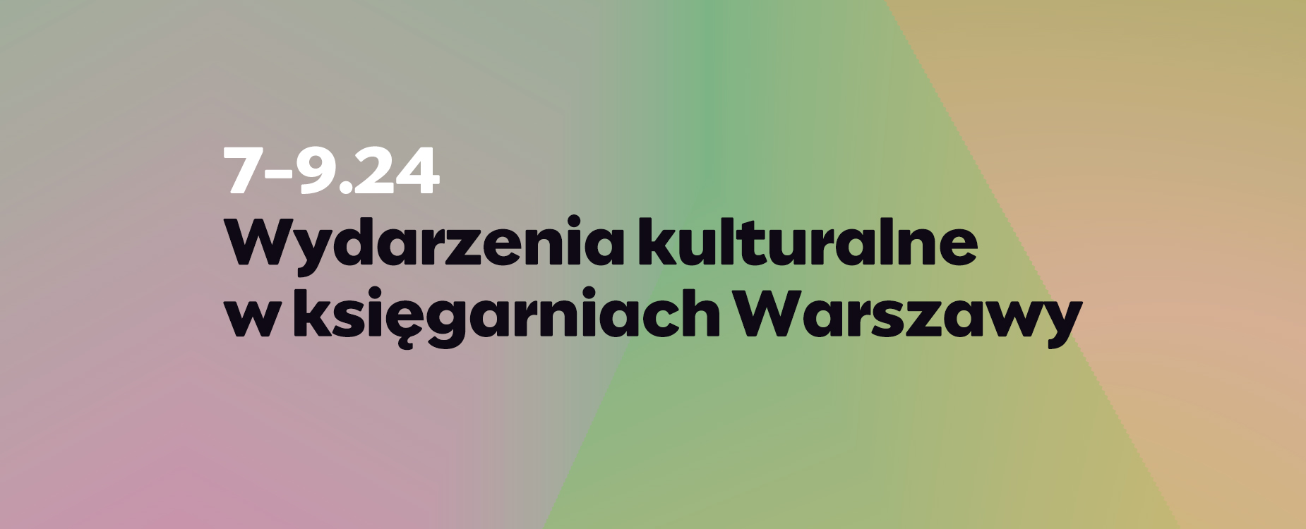 <h3>WYDARZENIA KULTURALNE W KSIĘGARNIACH WARSZAWY - harmonogram</h3>