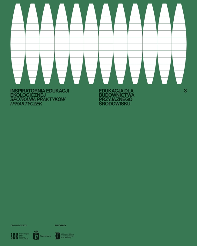 1 obraz w galerii artykułu 3. INSPIRATORNIA EDUKACJI EKOLOGICZNEJ | Edukacja dla budownictwa przyjaznego środowisku